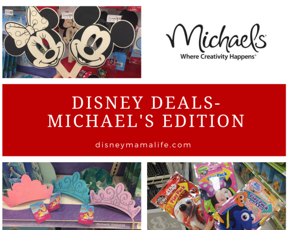 Disney Deals- Michaels Edition